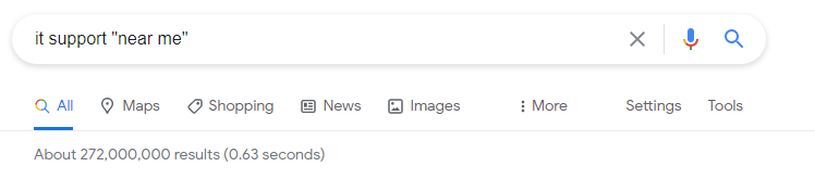 Google search of - it support "near me"